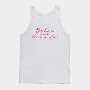 Dolce Far Niente #2 - Slow Vacation Tank Top